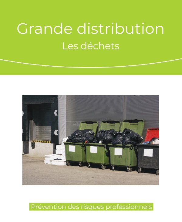 Grande distribution - les déchets